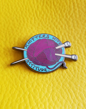 Load image into Gallery viewer, Knitters with Attitude Enamel Pin