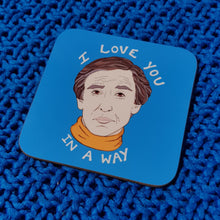 Load image into Gallery viewer, Alan Partridge Love You Coasters