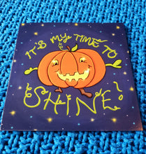 Load image into Gallery viewer, Pumpkins Time to Shine Halloween Card - Hashley Art