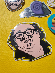 Get Real Weird Vinyl Stickers