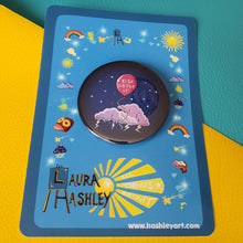 Load image into Gallery viewer, Rise Above It Button Badge - Hashley Art