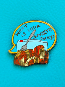 Spaghetti Policy Enamel Pin Badge