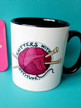 Load image into Gallery viewer, Knitting Mug, Knitters with Attitude Mugs