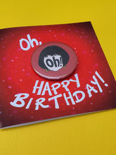 Load image into Gallery viewer, Nessa Oh! Birthday Cards