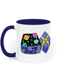 Give Me Space Mug - Hashley Art