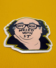 Load image into Gallery viewer, Get Real Weird Vinyl Stickers