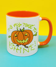 Load image into Gallery viewer, Halloween Pumpkin Mug,  October Time to Shine Mug