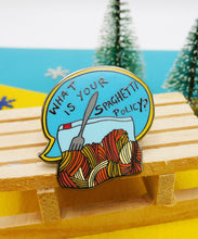 Load image into Gallery viewer, Spaghetti Policy Enamel Pin Badge